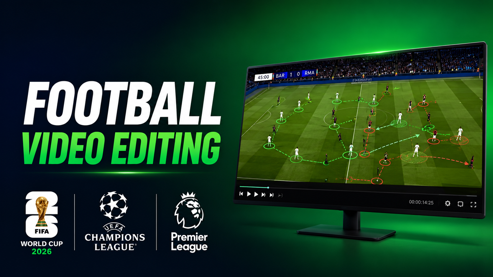 احتراف مونتاج كرة القدم - Football Edit Masterclass